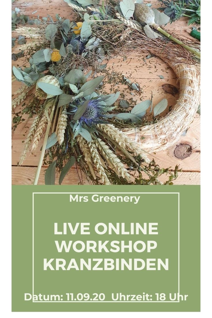 11.09.20 Kranzbinden: Online Workshop (OHNE Material)